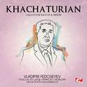 Khachaturian: Cello Concerto in E Minor (Digitally Remastered)专辑