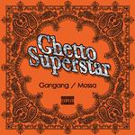 Ghetto Superstar专辑