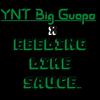 YNT Big Guapo - Feeling Like Sauce