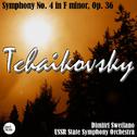 Tchaikovsky: Symphony No. 4 in F minor, Op. 36专辑