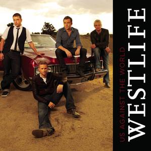 Westlife - Us Against The World (official karaoke) 原版带和声伴奏