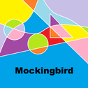 Mockingbird专辑