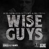 Supa Producer Dj Vanex - WISE GUYS