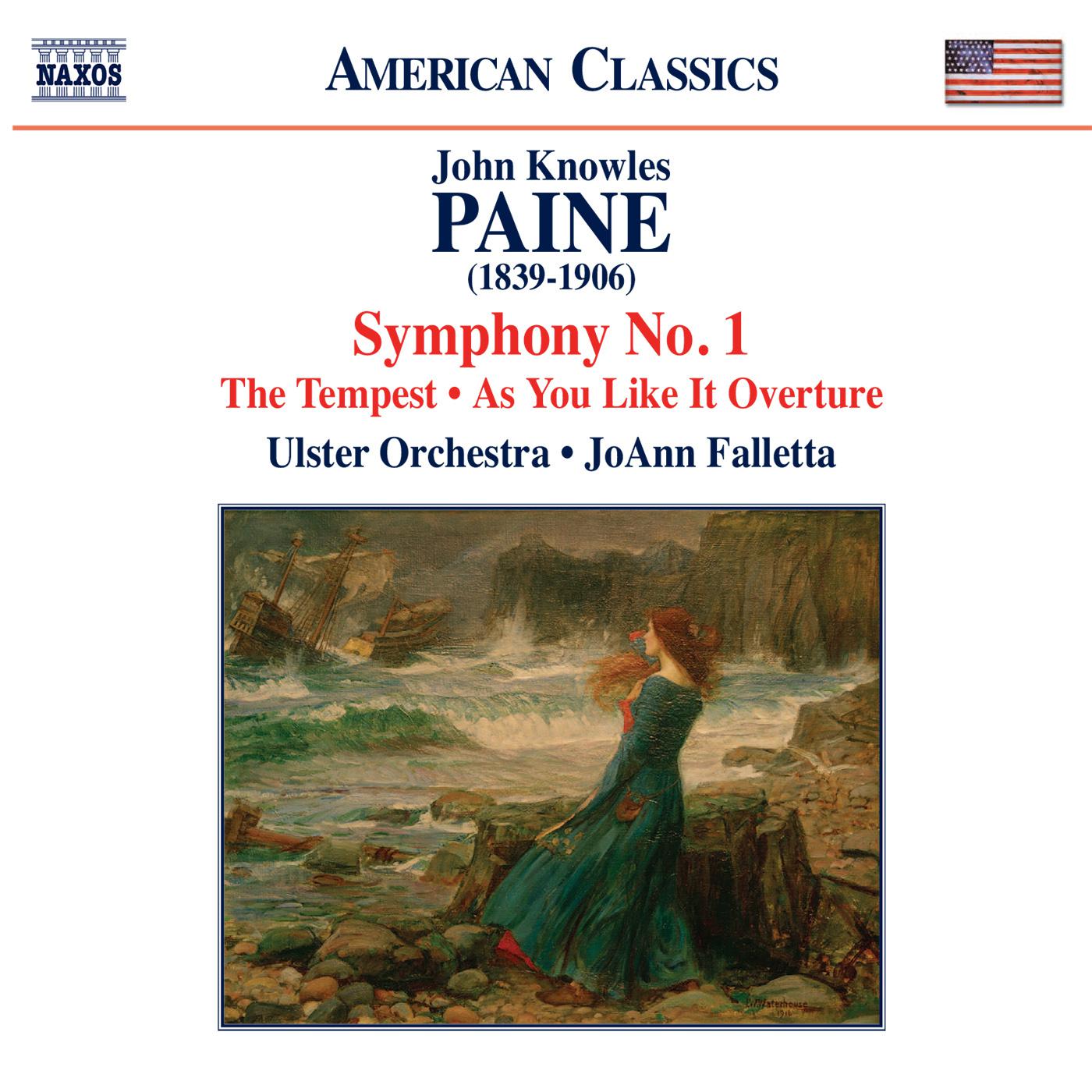 PAINE, J.K.: Orchestral Works, Vol. 1 - As You Like it Overture / The Tempest / Symphony No. 1 (Ulst专辑