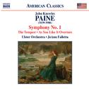 PAINE, J.K.: Orchestral Works, Vol. 1 - As You Like it Overture / The Tempest / Symphony No. 1 (Ulst专辑