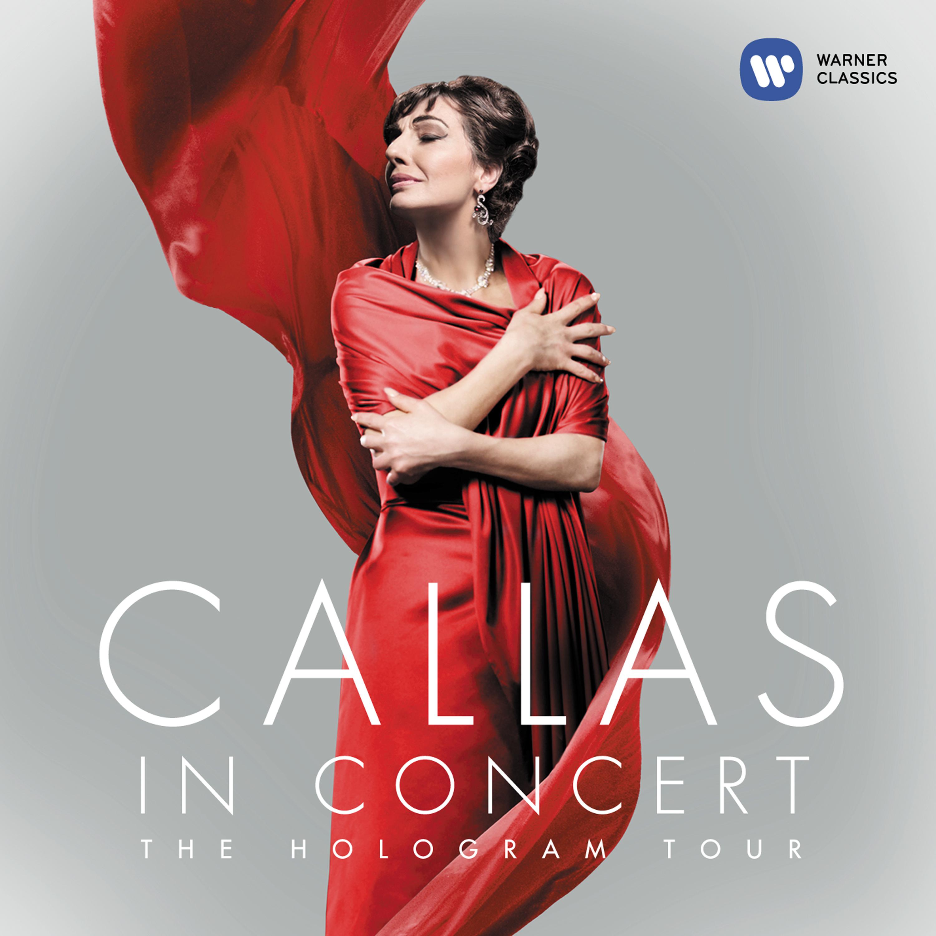 Callas in Concert - The Hologram Tour专辑