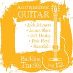 Accompaniment Guitar Backing Tracks (Jack Johnson / James Blunt / Jeff Healey / Pink Floyd / Razorli专辑