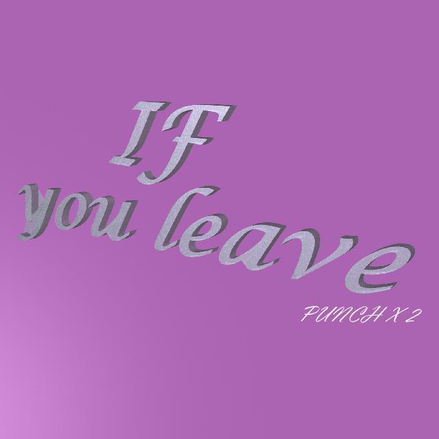 IF you leave专辑