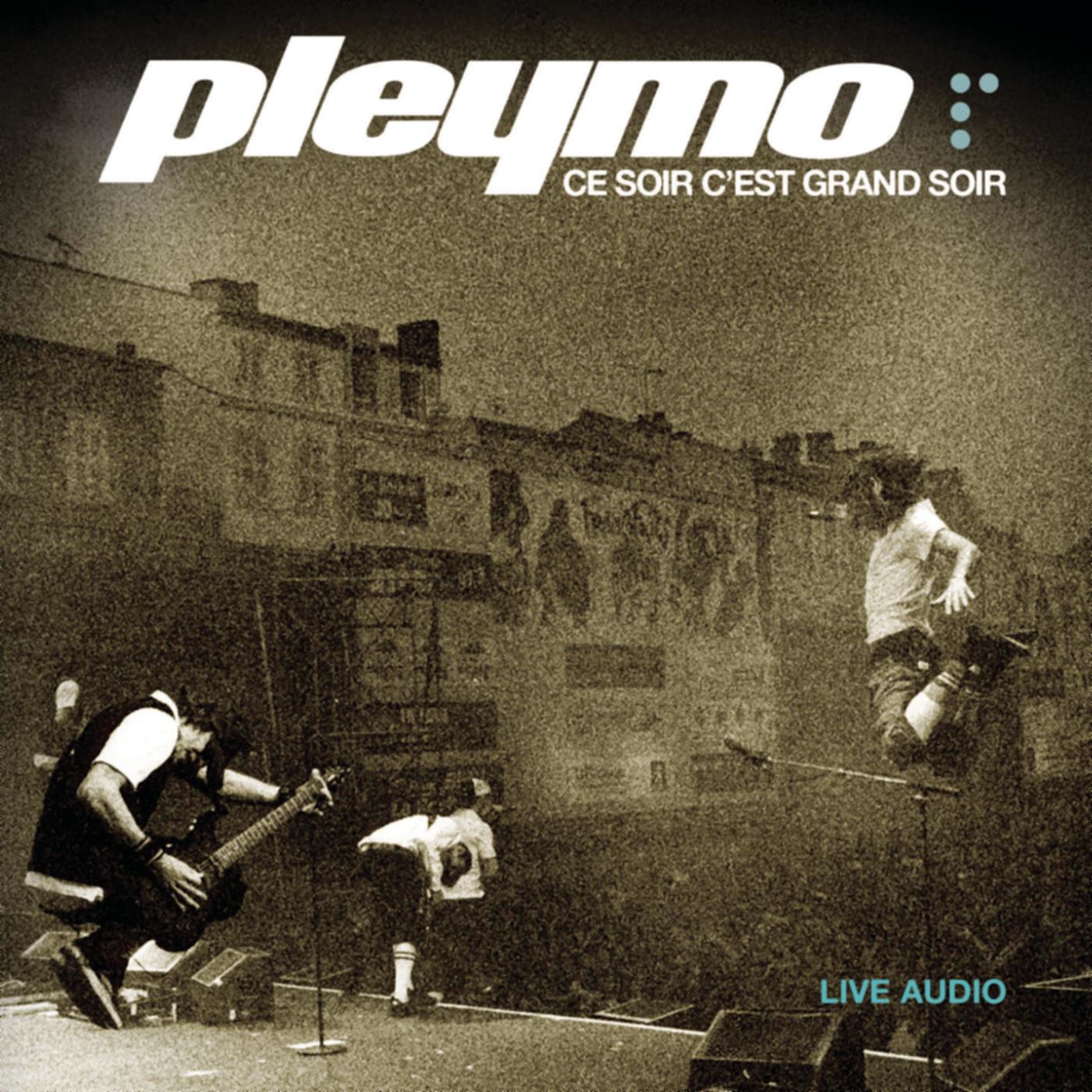 Ce soir c'est grand soir (Live)