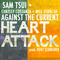 Heart Attack (feat. Chrissy Costanza of Against the Current) - Single专辑