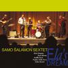 Samo Šalamon Sextet - Ela's Dream