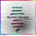 Waiting For Love (Remixes Pt. II)专辑