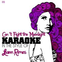 Leann Rimes - Can\'t Fight The Moonlight (karaoke)