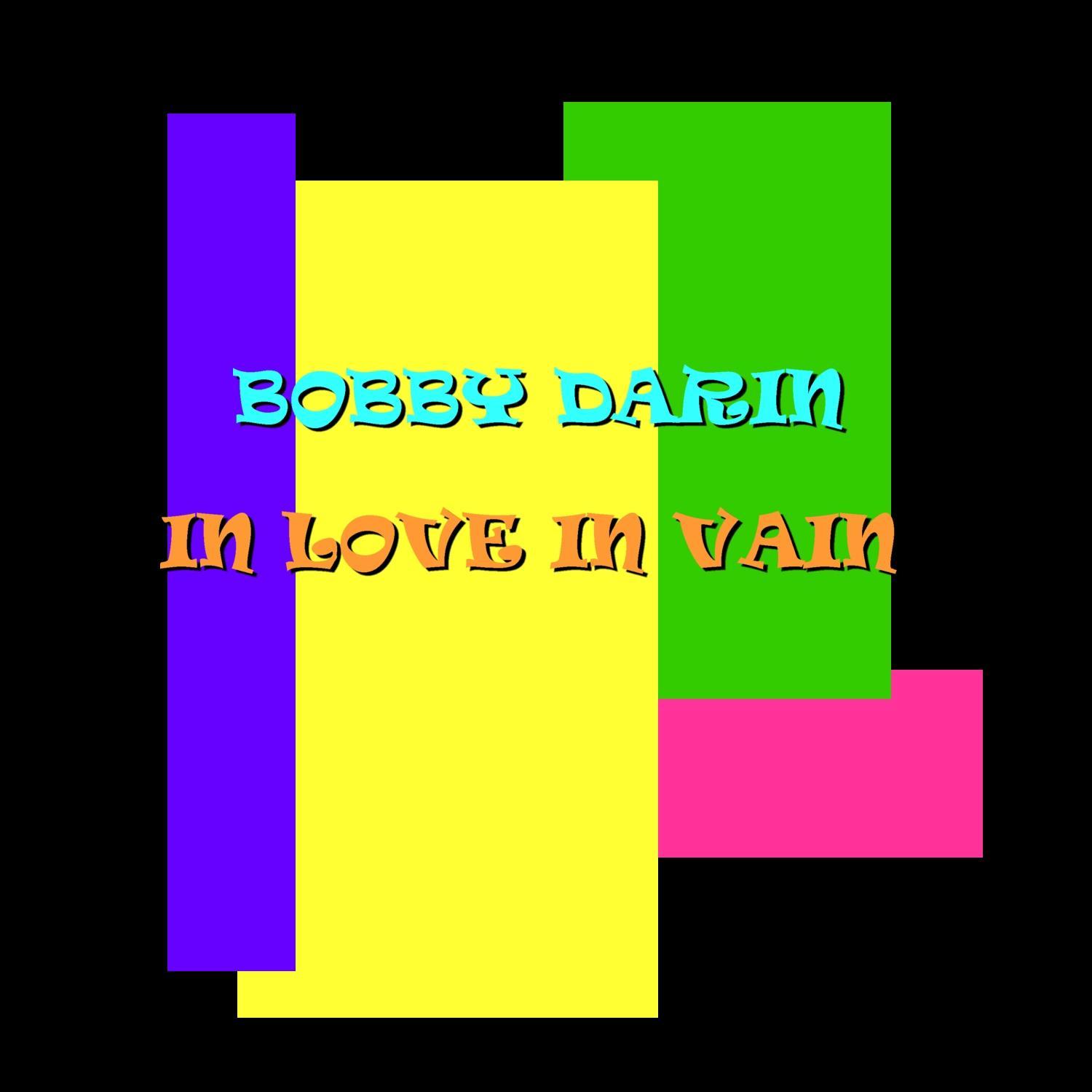 In Love In Vain
