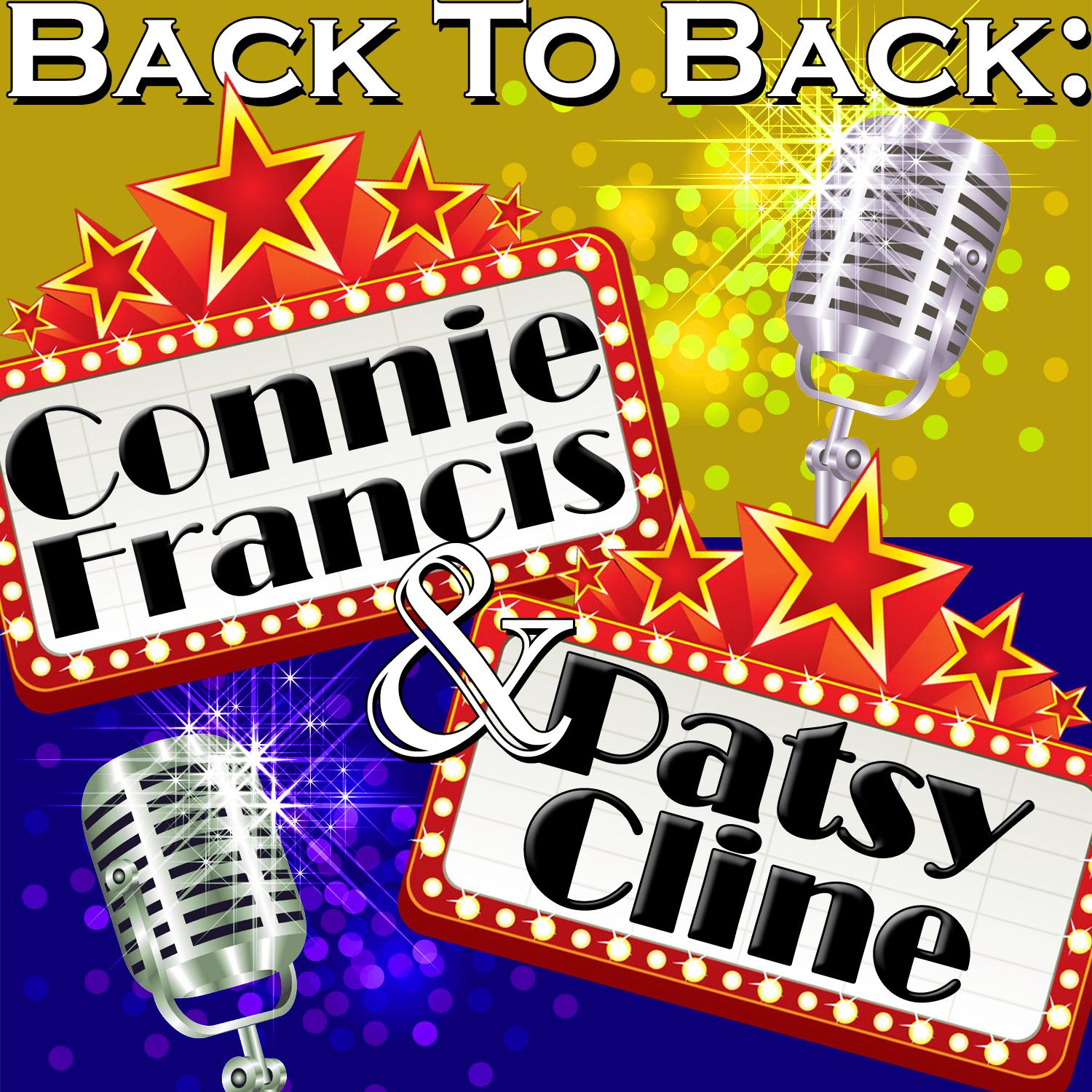 Back To Back: Connie Francis & Patsy Cline