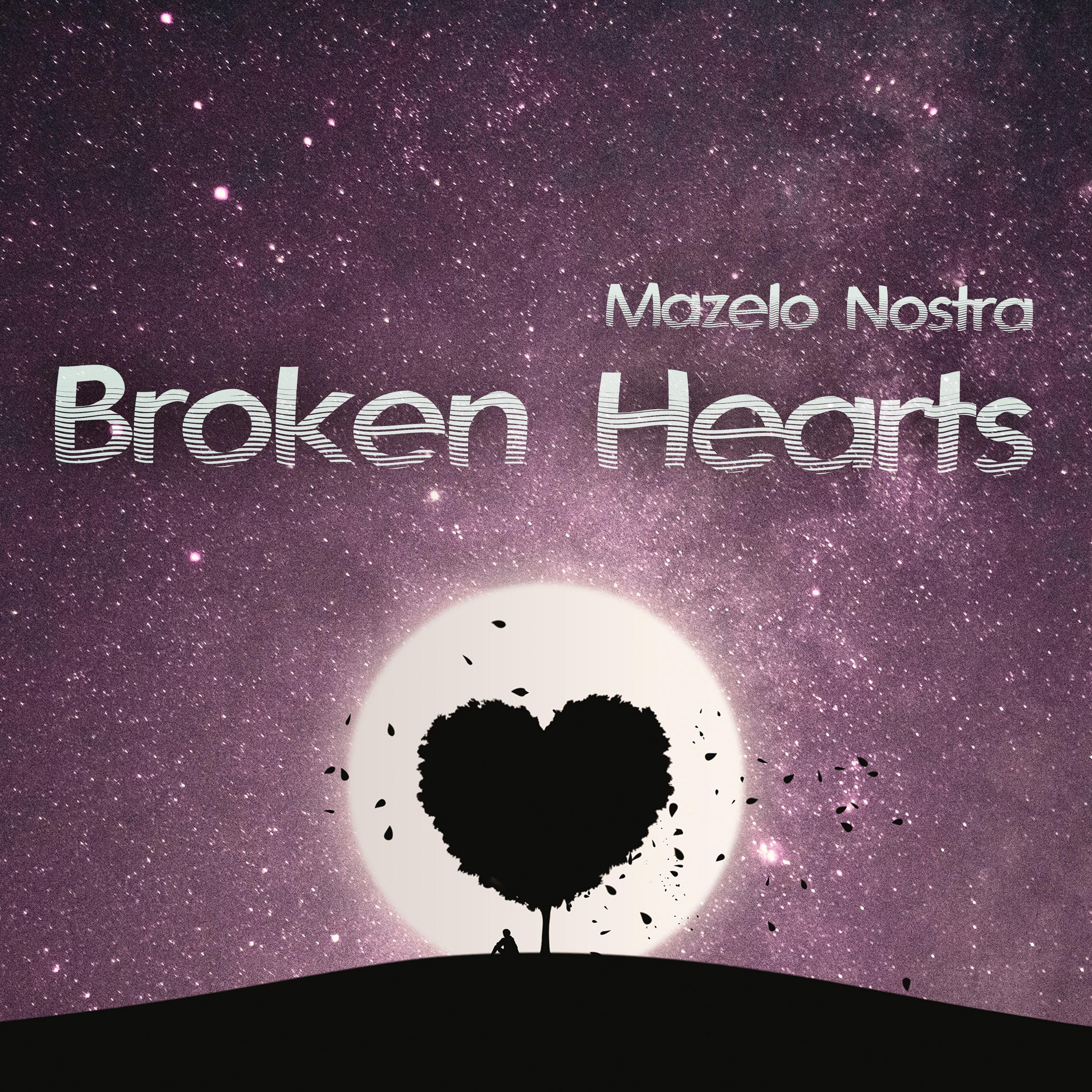 Mazelo Nostra - Broken Hearts (Vox Mix)