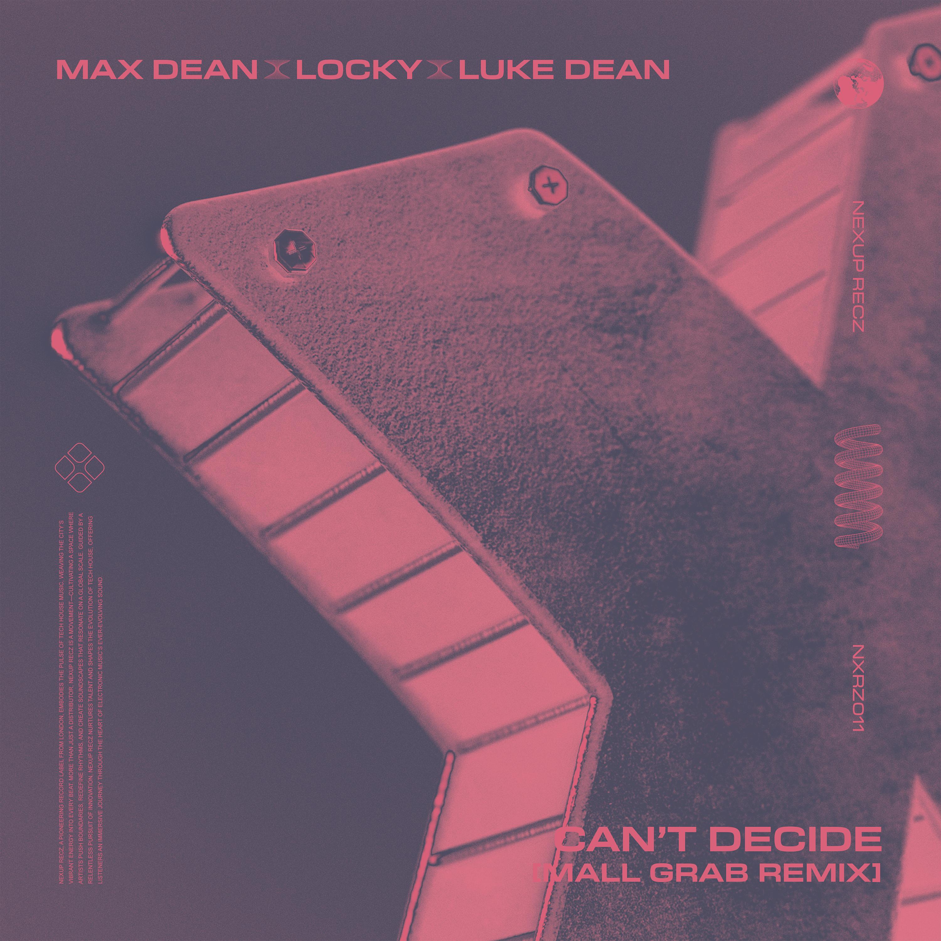 Can't Decide (Mall Grab Remix)