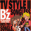B'z TV STYLE II Songless Version专辑