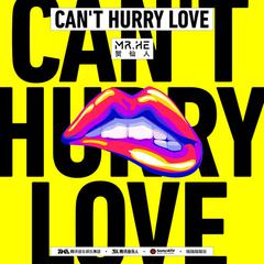 Can't hurry love