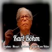 Karl Böhm, Brahms-Mozart-Beethoven-Carla M. von Weber
