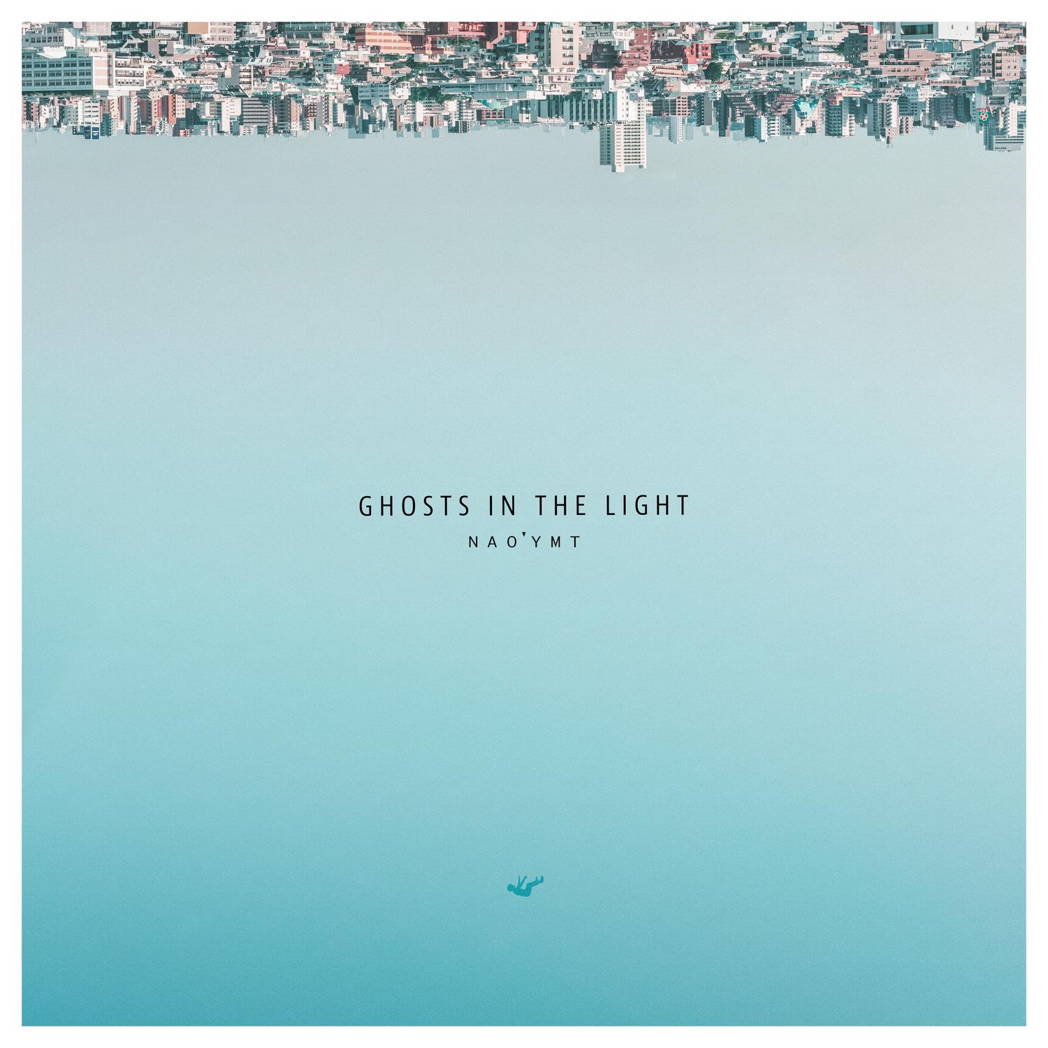 Ghosts in the Light