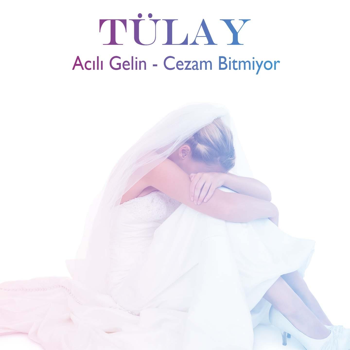 Acılı Gelin / Cezam Bitmiyor