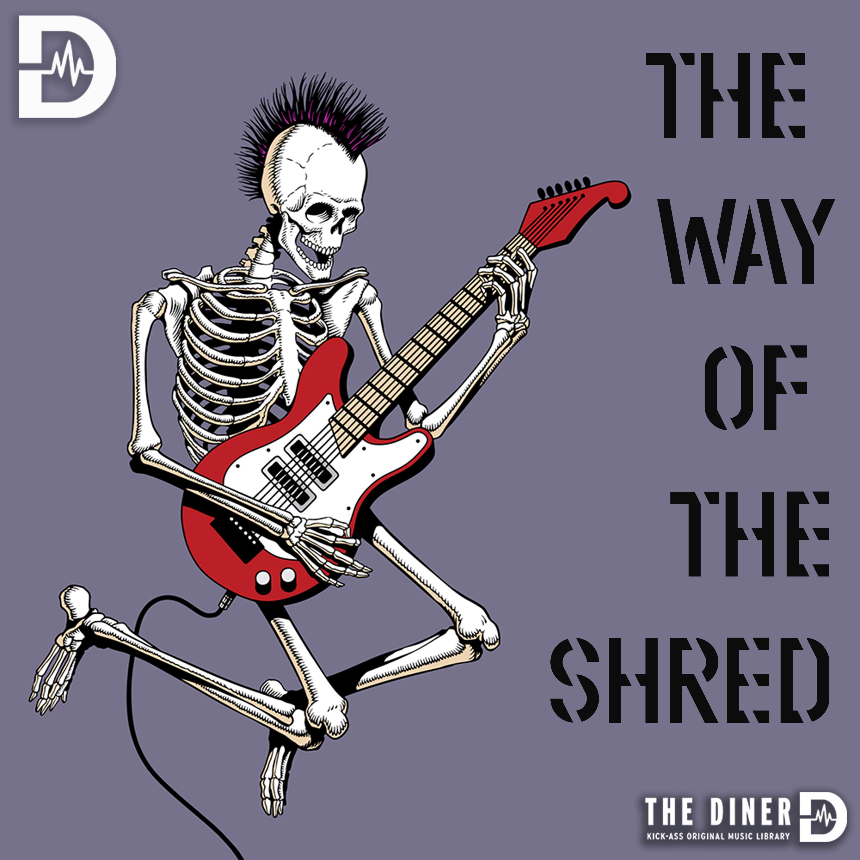 The Way of the Shred