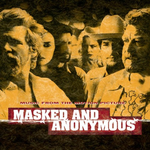 Masked & Anonymous[EXTRA TRACKS]专辑