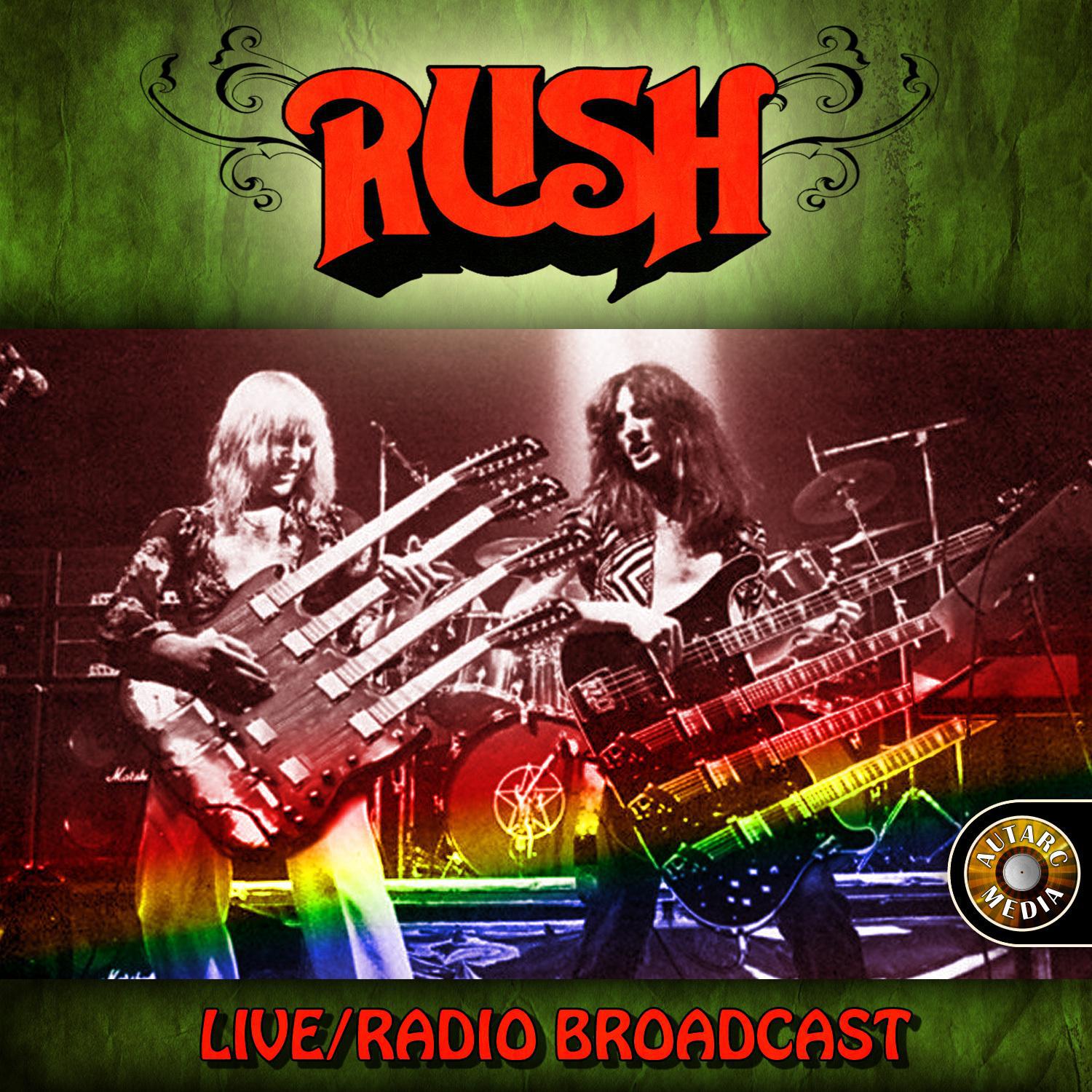 Rush Live, Radio Broadcast专辑