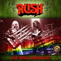 Rush Live, Radio Broadcast专辑