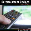 Entertainment Devices Sound Effects