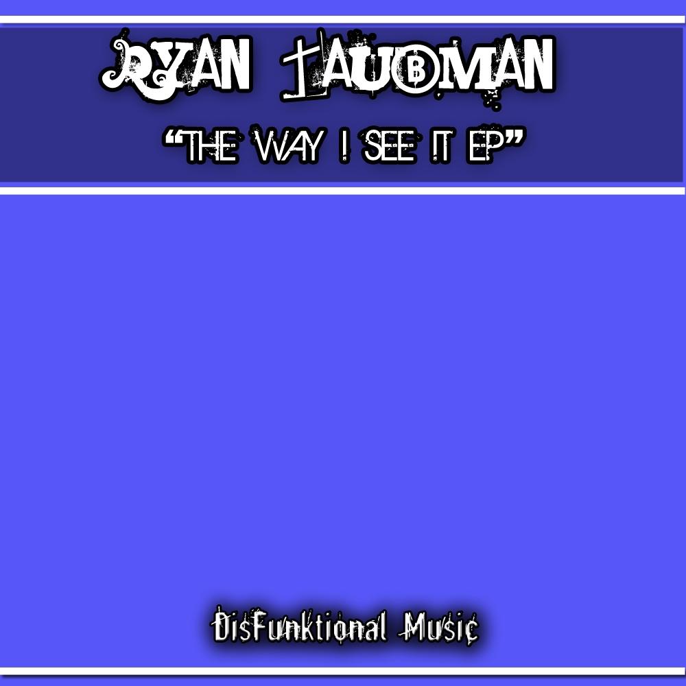 The Way I See It EP