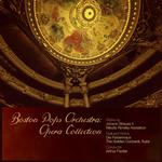 Boston Pops Orchestra: Opera Collection专辑