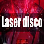 Laser disco