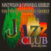 Nancy Wilson / Cannonball Adderley