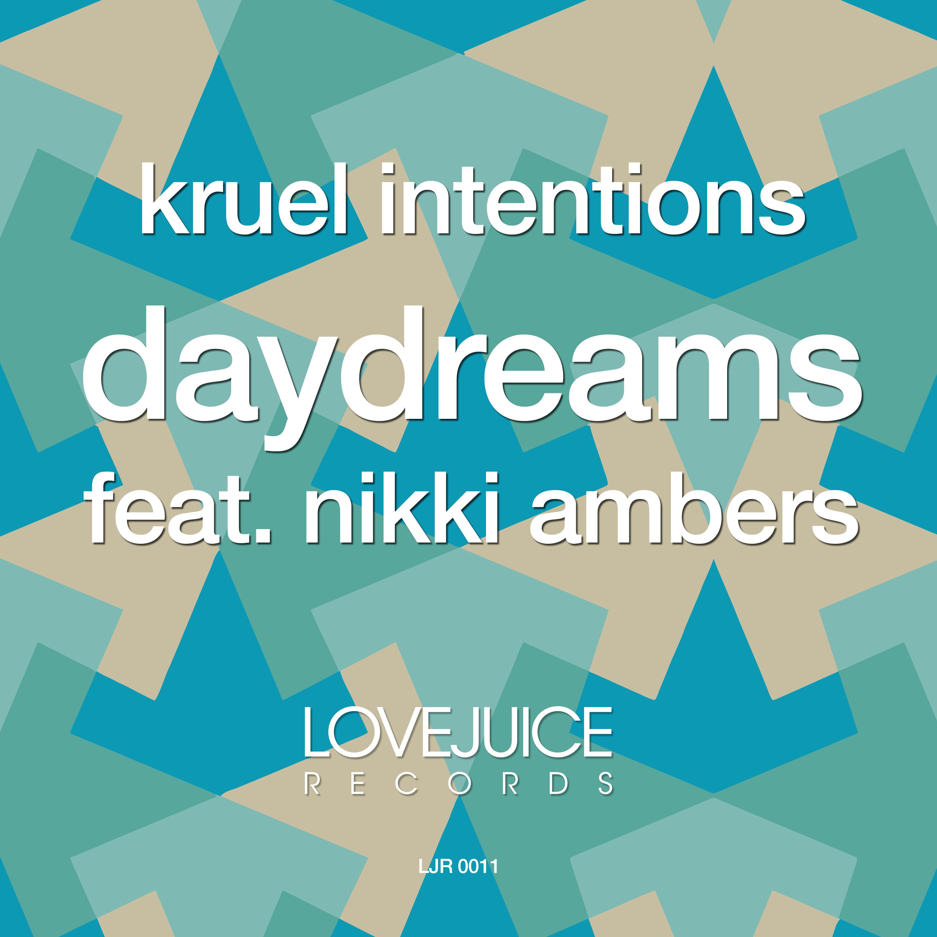 daydreams (radio mix) - kruel intentions/nikki ambers - 单曲 - 