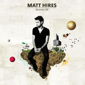 Matt Hires - Forever （降8半音）
