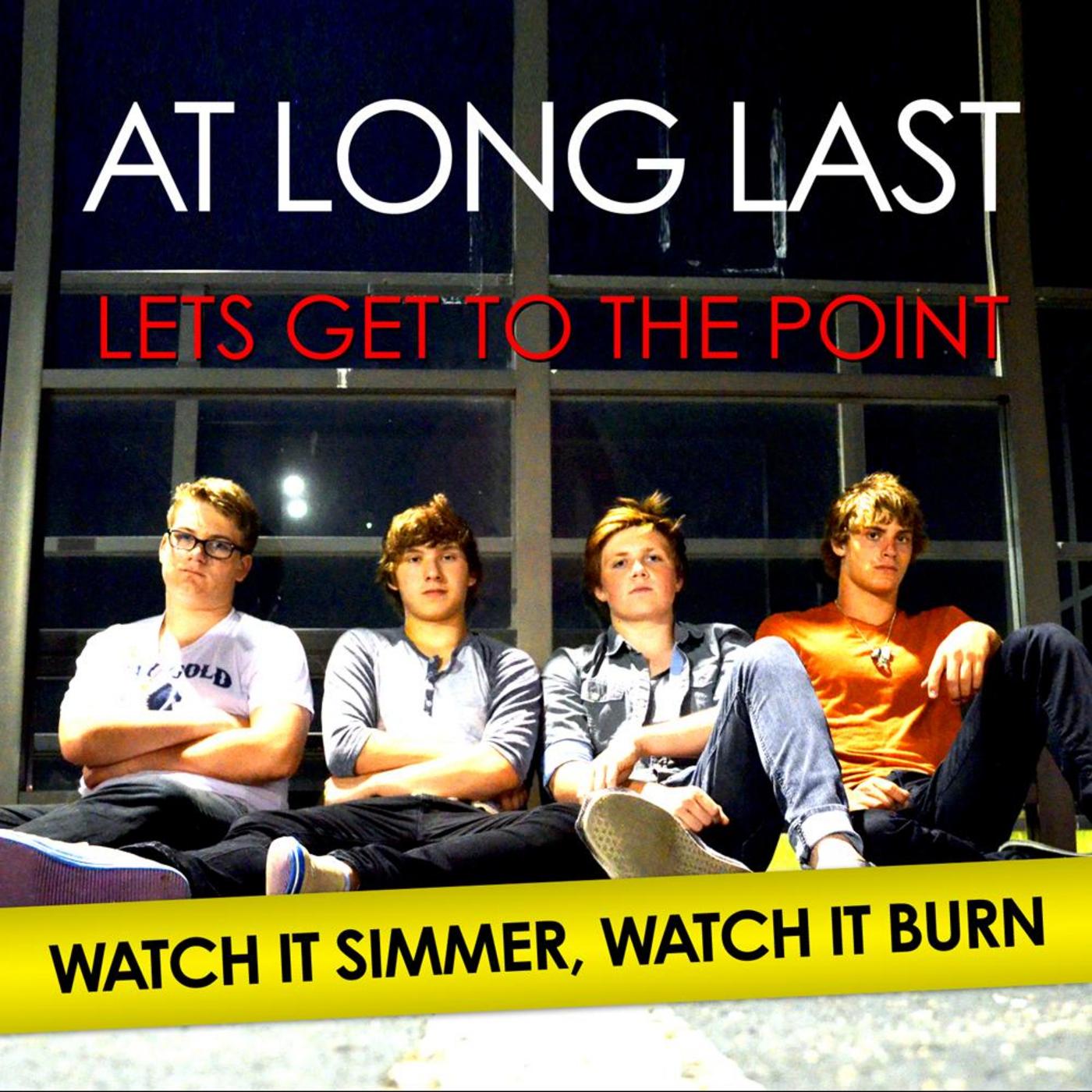 Watch It Simmer, Watch It Burn