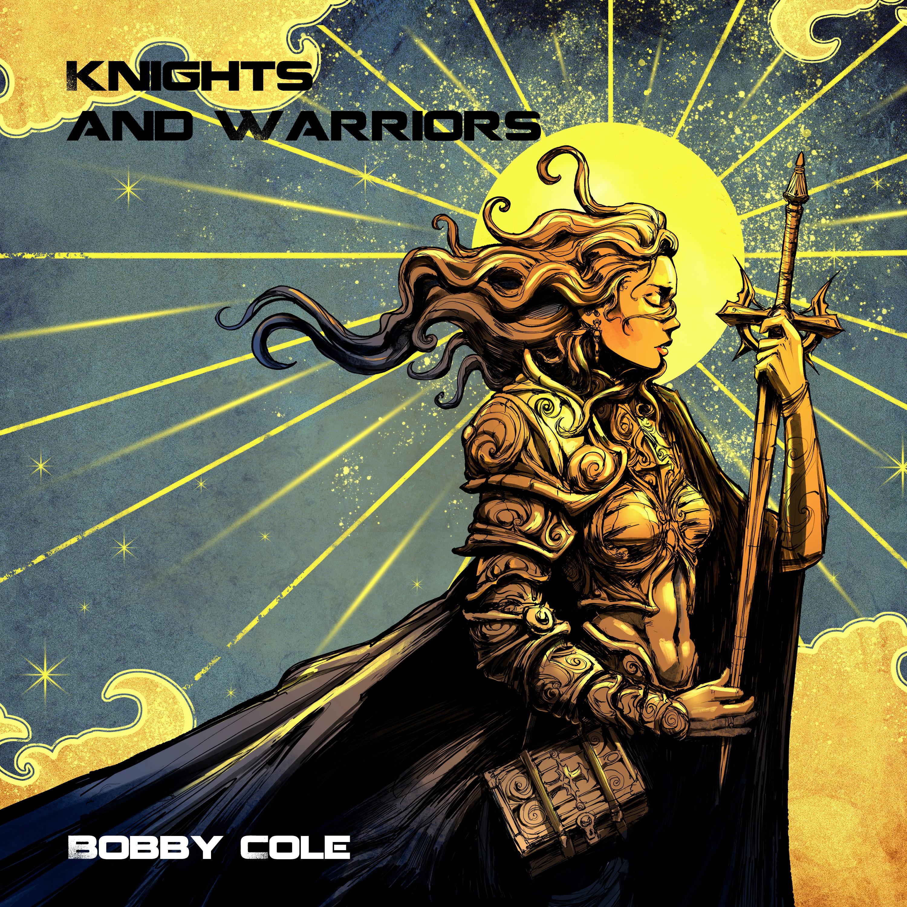 Knights and Warriors