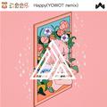 Happy(YOWOT remix)