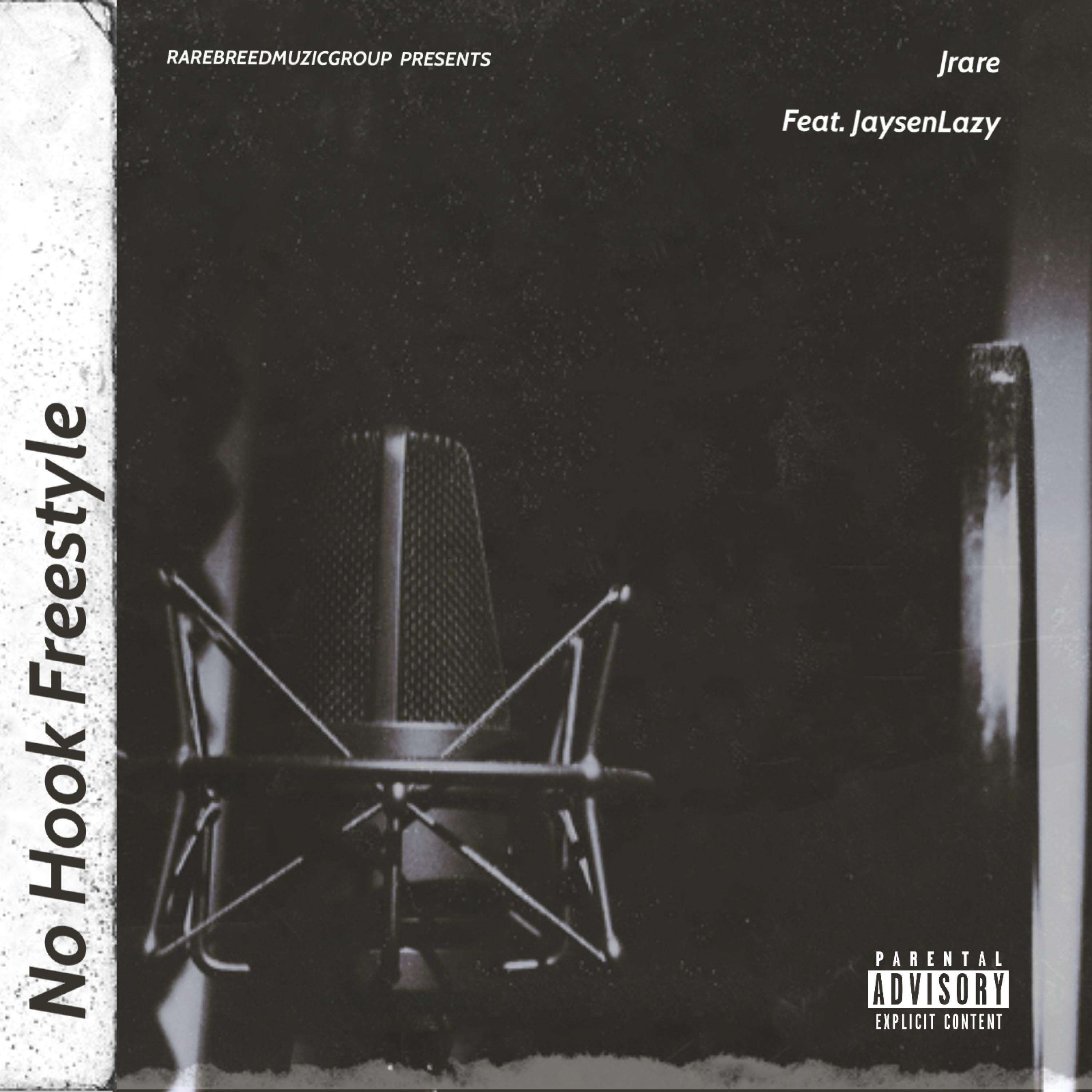 No Hook Freestyle (feat. Lazy)