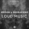 Oxoon - Loud Music