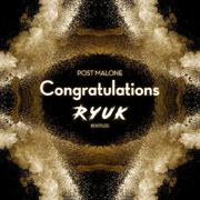 Post Malone - Congratulations (Ryuk Bootleg)