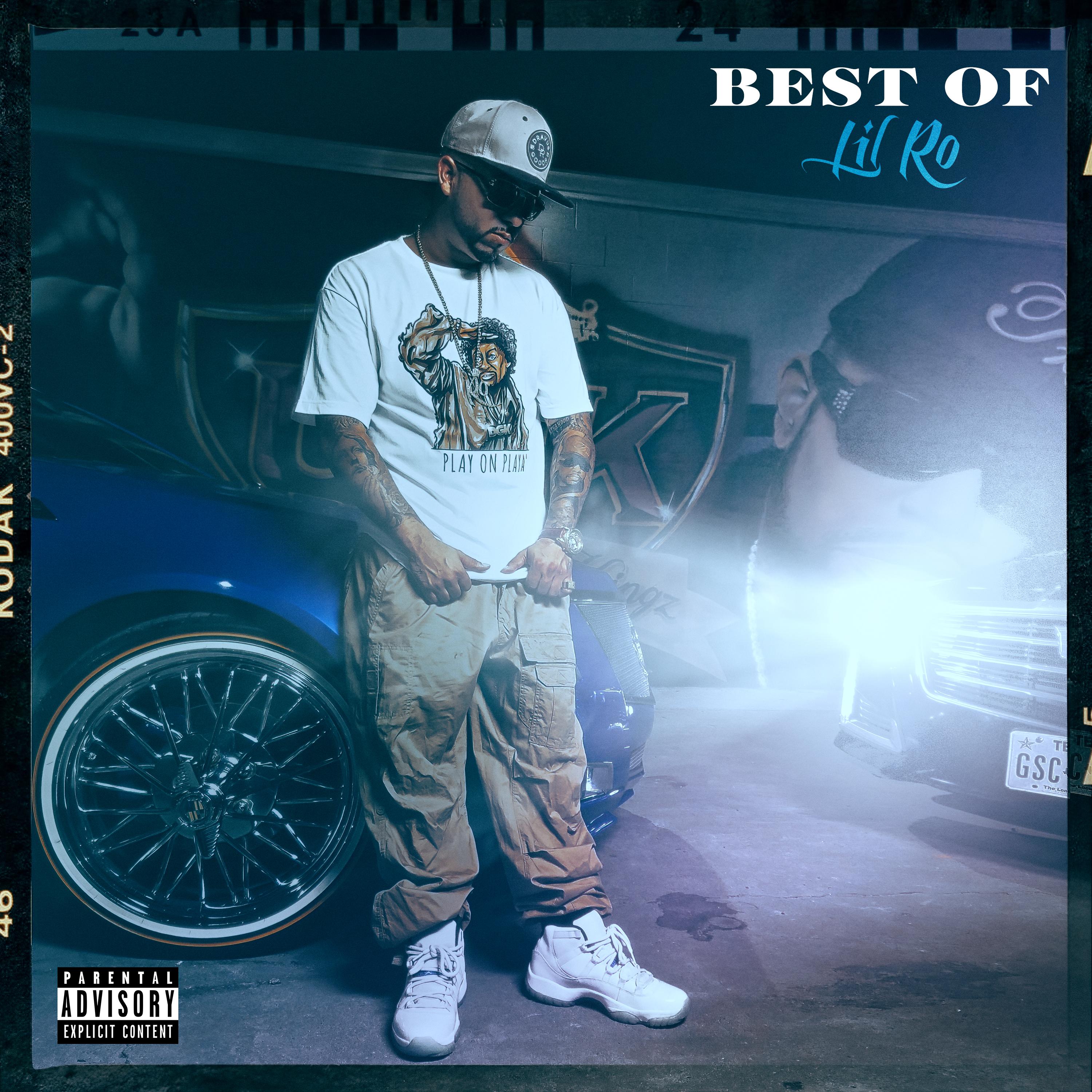 Best Of Lil Ro