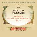 Emile Sauret and Yehudi Menuhin play: Niccolò Paganini: Concerto per violino e orchestra No. 1