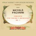 Emile Sauret and Yehudi Menuhin play: Niccolò Paganini: Concerto per violino e orchestra No. 1专辑