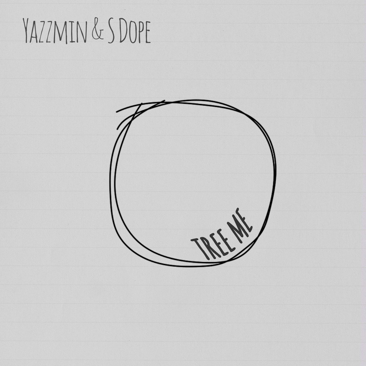 YAZZMIN - Tree Me