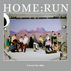 HOME;RUN（翻自 SEVENTEEN）