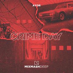 Crime Day (Extended Mix)