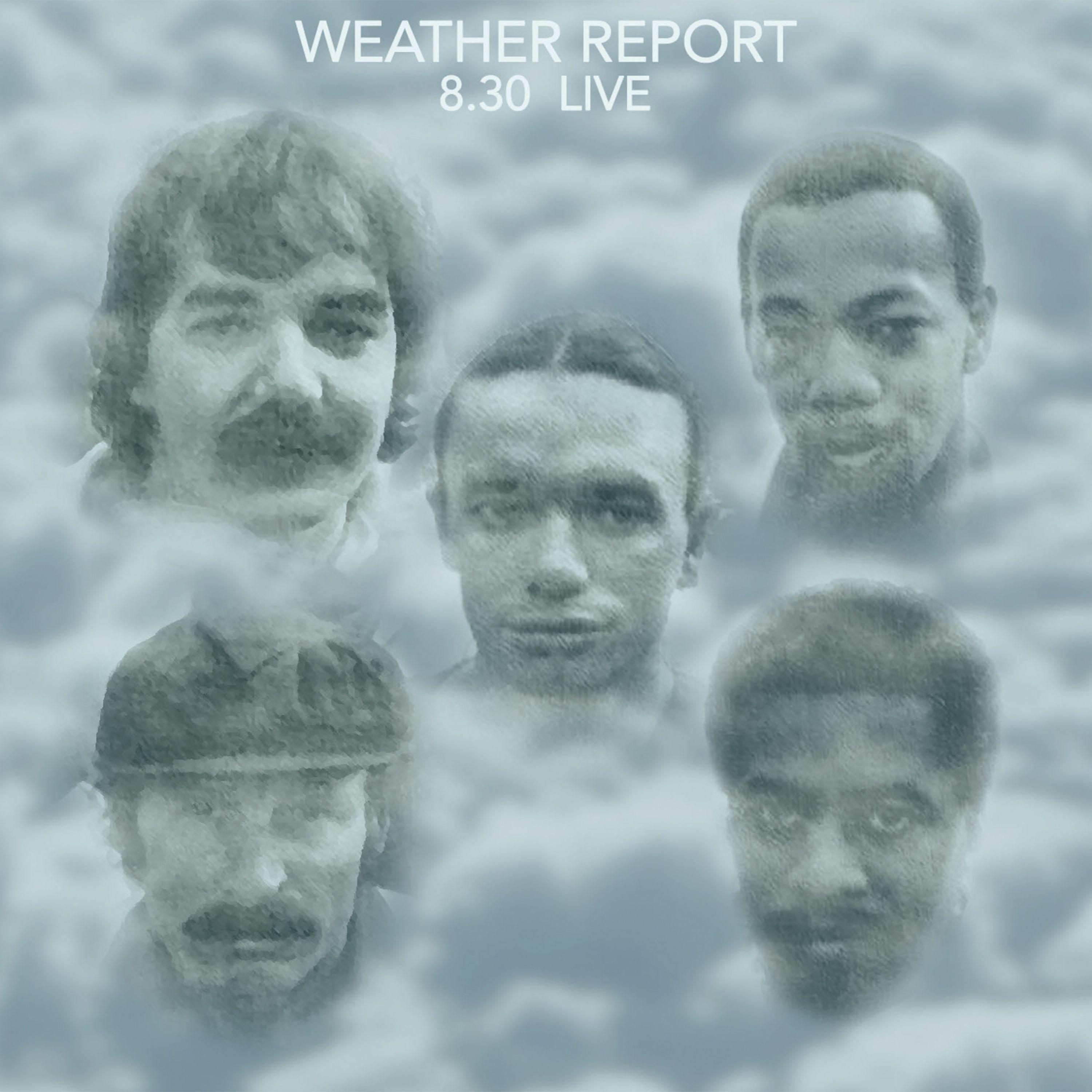 Weather Report - 8.30 (Remastered) (Live)